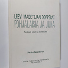 Kauko Karjalainen : Leevi Madetojan oopperat Pohjalaisia ... - pikkukuva 1