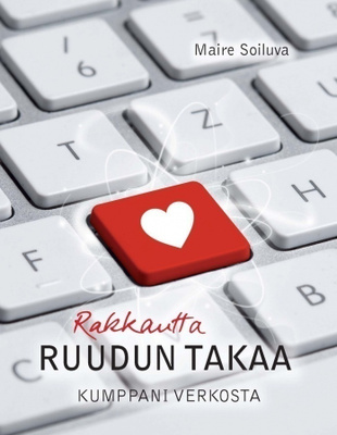 Maire Soiluva: Rakkautta ruudun takaa