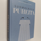 Markku Löytönen : Suomalaisia puheita (signeerattu) - pikkukuva 1