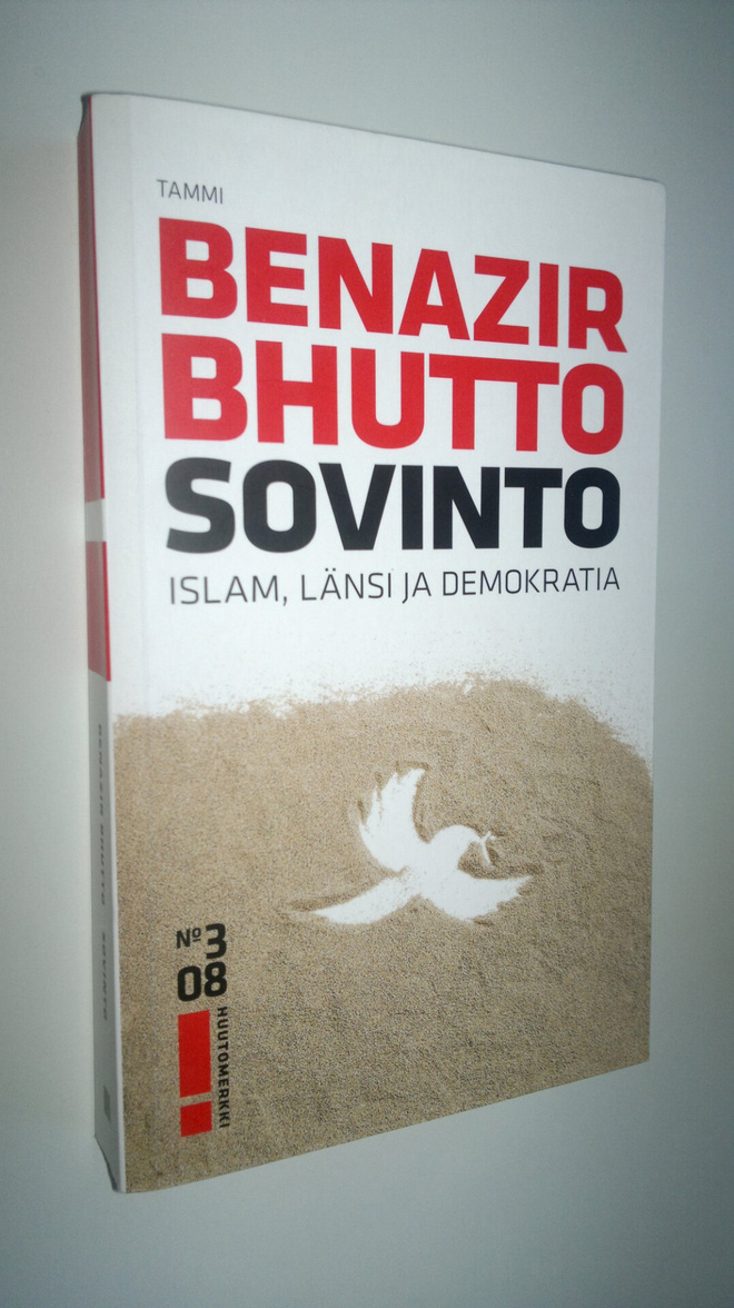 Benazir Bhutto : Sovinto : islam, länsi ja demokratia