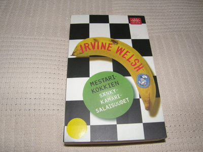 Irvine Welsh Mestarikokkien kamarisalaisuudest -pok
