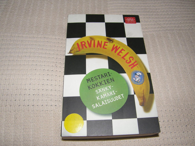 Irvine Welsh Mestarikokkien kamarisalaisuudest   -pok