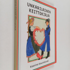 Kaarina Kaurinkoski : Unkarilainen keittokirja - pikkukuva 1