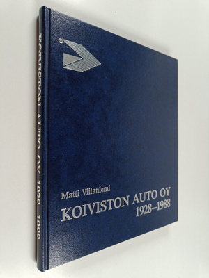 Matti Viitaniemi : Koiviston Auto oy 1928-1988 : Karjalan...
