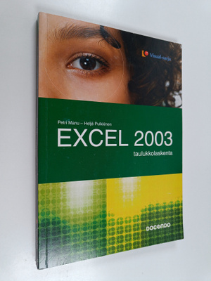 Petri Manu : Excel 2003 : taulukkolaskenta