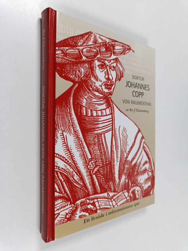 Bo Johnson Theutenberg : Doktor Johannes Copp von Raument...