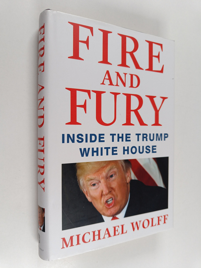 Michael Wolff : Fire and fury : inside the Trump White House