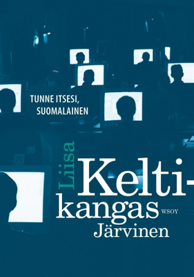 Liisa Keltikangas-Järvinen: Tunne itsesi, suomalainen
