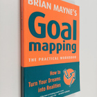 Brian Mayne : Goal Mapping - How to Turn Your Dreams into... - pikkukuva 1