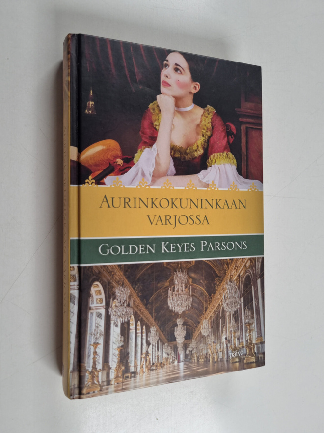 Golden Keyes Parsons : Aurinkokuninkaan varjossa