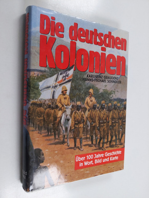 Karlheinz Graudenz : Die deutschen Kolonien - Geschichte ...