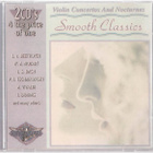 Smooth Classics - Violin concertos and nocturnes - 2CD - pikkukuva 1