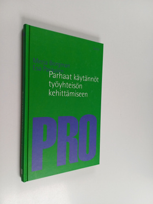 Merja Borgman ym. : Parhaat käytännöt työyhteisön kehittä...