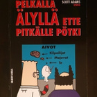 Dilbert - Pelkällä älyllä ette pitkälle pötki (2000) + bonus - pikkukuva 1