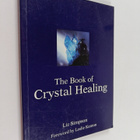 Liz Simpson : The book of crystal healing - pikkukuva 1