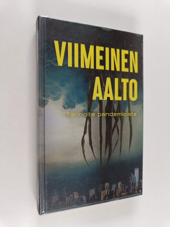 Seppo Kallio ym. : Viimeinen aalto : Tarinoita pandemioista