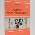 Maj Fehrman : Kuriöst och vardagligt - en bok fran Kultur... - pikkukuva 1