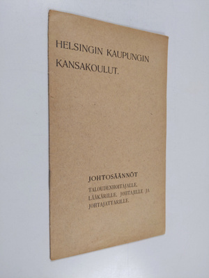 Johtosäännöt taloudenhoitajalle, lääkärille, johtajille j...