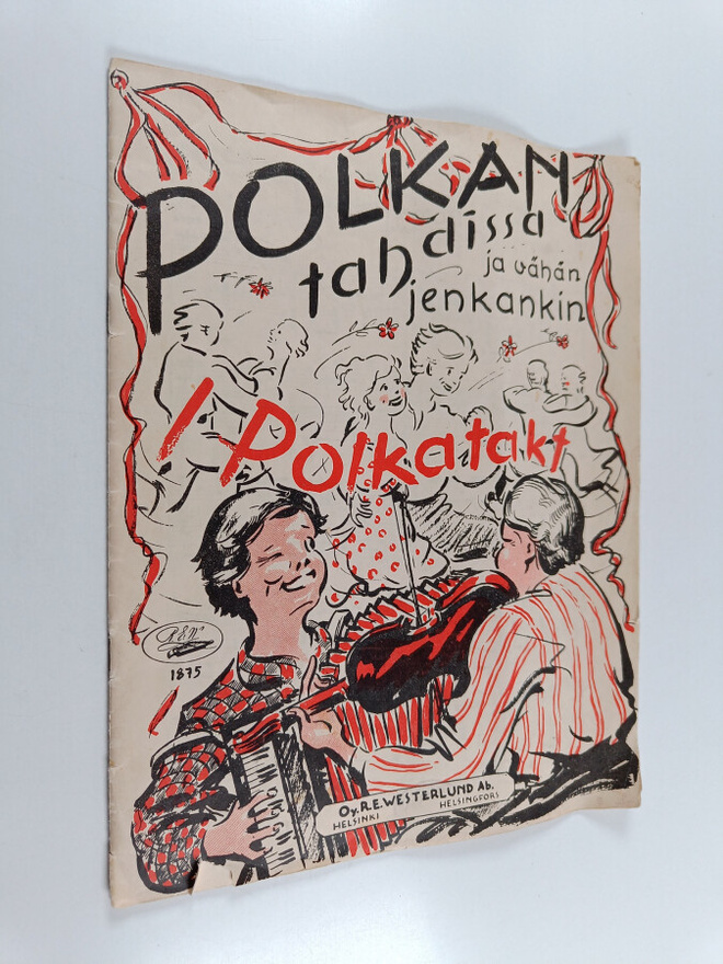 Polkan tahdissa ja vähän jenkankin