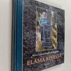 Kauko Kortelainen : Elämä kivessä - pikkukuva 1