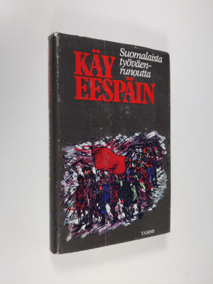 Kalevi (toim.) Kalemaa : Käy eespäin : valikoima suomalai...