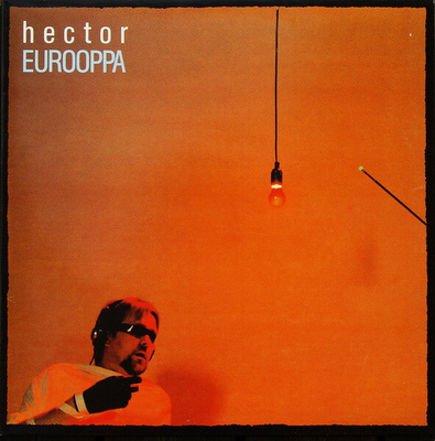 Hector LP Eurooppa 1989 2 Painos
