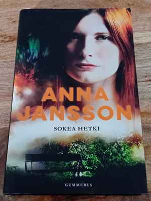 Anna Jansson - Sokea hetki