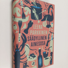 Leena Parkkinen : Säädyllinen ainesosa - pikkukuva 1
