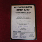 Mestareiden Matka 2010  luku mitali 2022. - pikkukuva 4