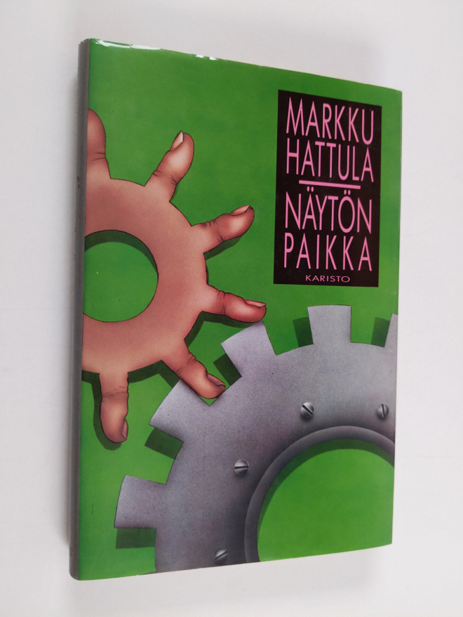 Markku Hattula : Näytön paikka