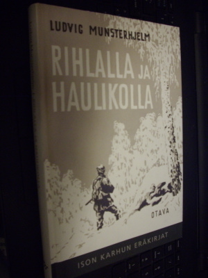 Munsterhjelm : Rihlalla ja haulikolla ( 2006 ) Sis.pk
