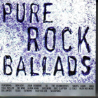 cd, VA - Pure Rock Ballads [classic rock, blues rock] - pikkukuva 1