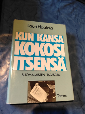 lauri haataja kun kansa kokosi itsensä
