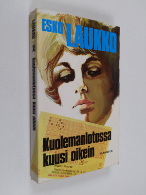 Esko Laukko : Kuolemanlotossa kuusi oikein