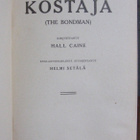 Hall Caine: Kostaja, Otava 1909. 477 s. - pikkukuva 2