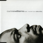 Cunnie Williams Feat. Monie Love • Saturday CD Maxi-Single - pikkukuva 1