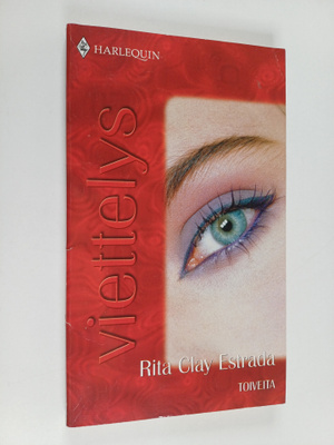 Rita Clay Estrada : Toiveita