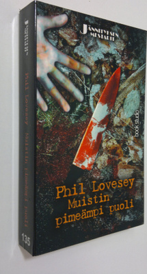 Phil Lovesey : Muistin pimeämpi puoli