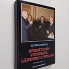 Tuure Junnila : Myrskyinen vuosisata lähenee loppuaan (si... - pikkukuva 1