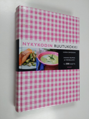 Ulrika Davidsson : Nykykodin ruutukokki : ihanan helppoa ...