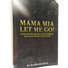 Auralcrave Books : Mama Mia Let Me Go! - A Journey Throug... - pikkukuva 1