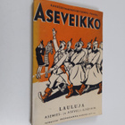Aseveikko : lauluja asemies- ja aseveli-iltoihin - pikkukuva 1