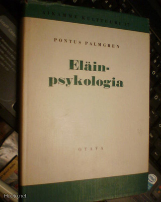 Pontus Palmgren ELÄINPSYKOLOGIA ( 1 p. 1954 ) Sis.pk:t