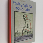 Henry Egidius : Pedagogik för 2000-talet - pikkukuva 1