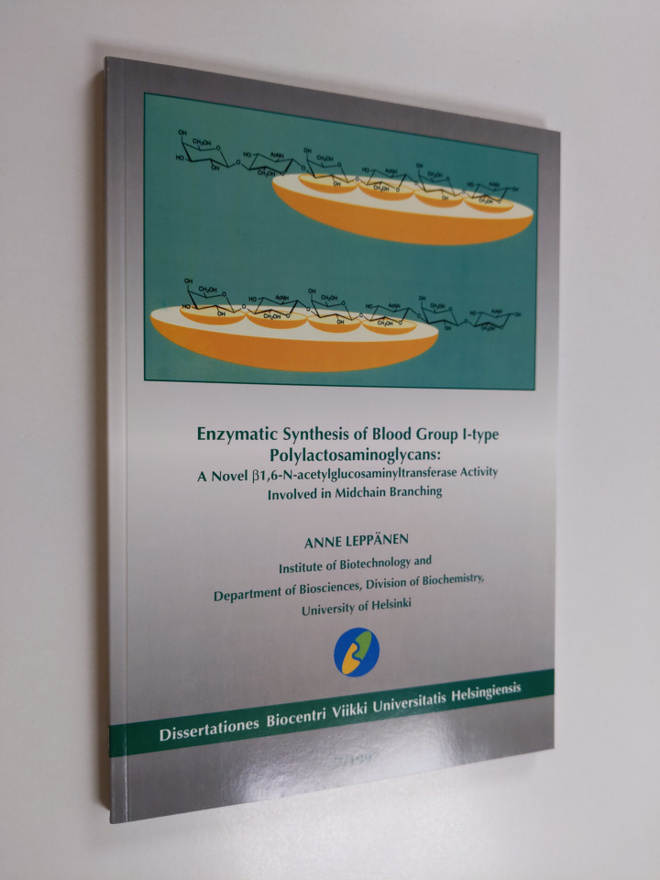 Anne Leppänen : Enzymatic Synthesis of Blood Group I-type...