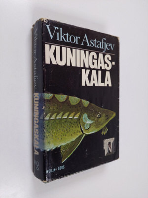 Viktor Astafjev : Kuningaskala