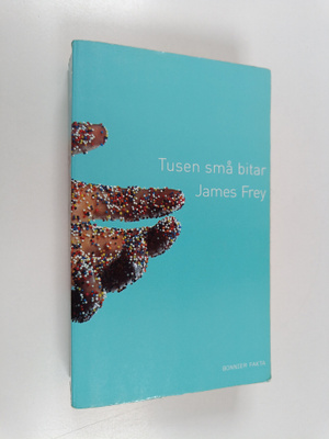 James Frey : Tusen små bitar
