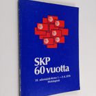 Suomen kommunistisen puolueen 18. edustajakokous 1.-3.6.1... - pikkukuva 1