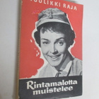 Tuulikki Raja: Rintamalotta muistelee ( AVAAMATON !!! - pikkukuva 1