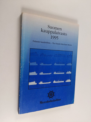 Suomen kauppalaivasto 1995 = Finlands handelsflotta = The...
